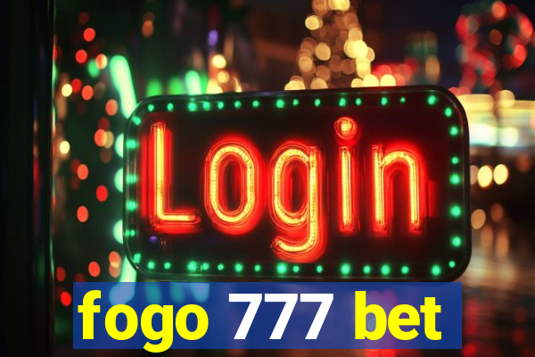 fogo 777 bet